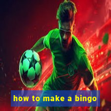 how to make a bingo