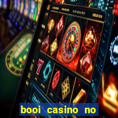 booi casino no deposit bonus