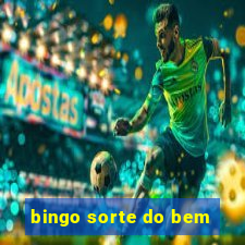 bingo sorte do bem