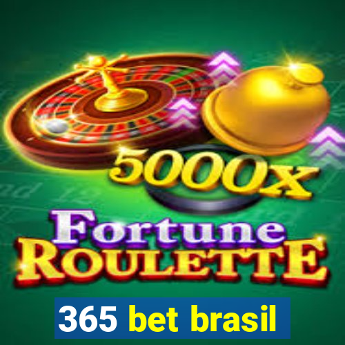 365 bet brasil