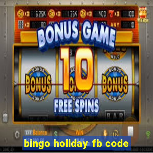 bingo holiday fb code