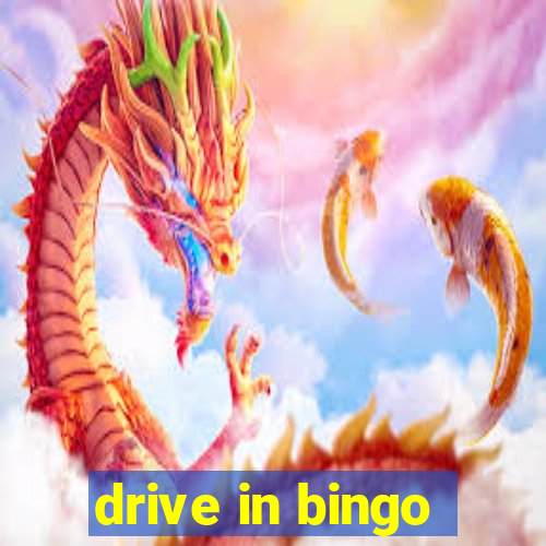 drive in bingo