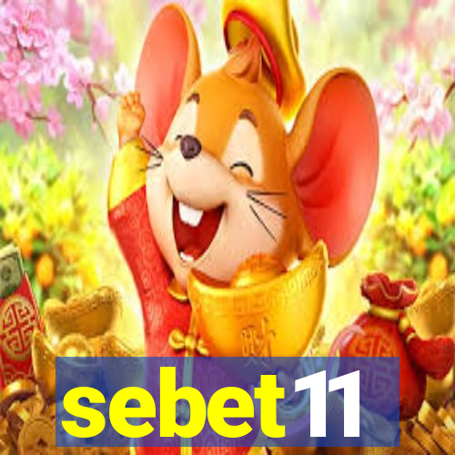 sebet11