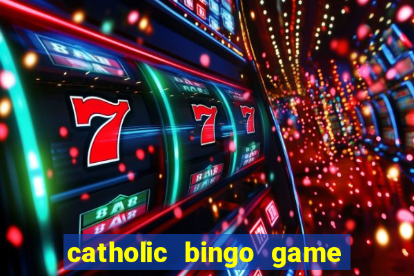 catholic bingo game printable free