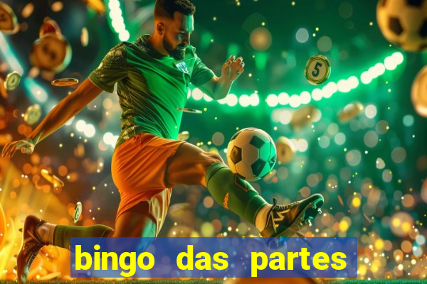 bingo das partes do corpo