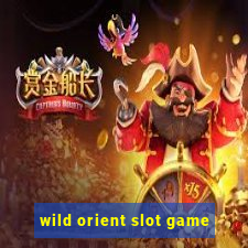 wild orient slot game