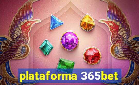 plataforma 365bet