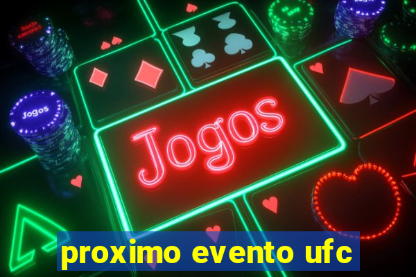 proximo evento ufc