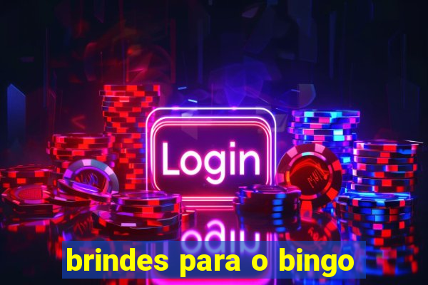 brindes para o bingo