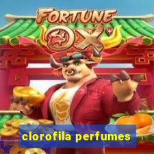 clorofila perfumes