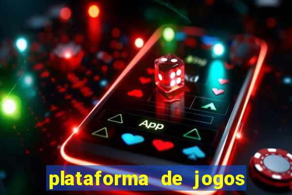 plataforma de jogos de azar