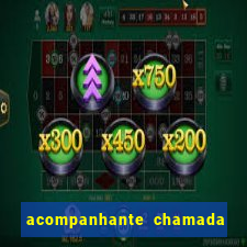 acompanhante chamada de video