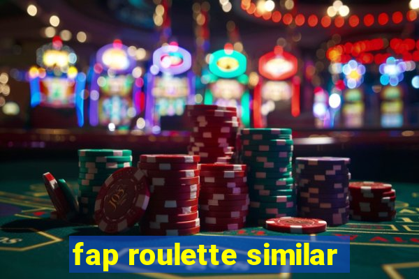 fap roulette similar