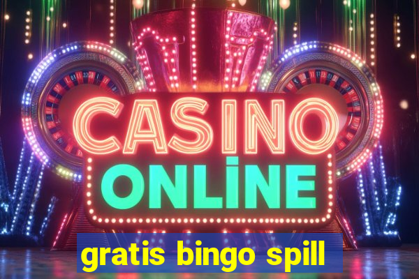 gratis bingo spill