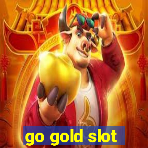 go gold slot