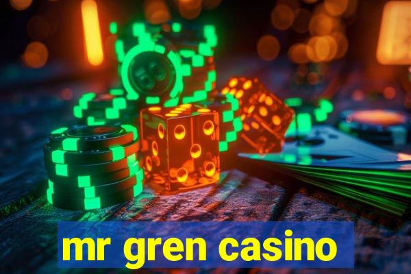 mr gren casino