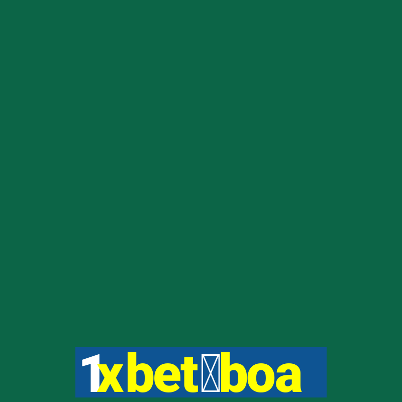 1xbet茅boa