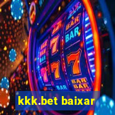 kkk.bet baixar