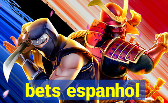 bets espanhol