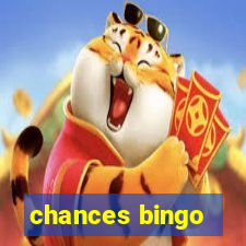 chances bingo