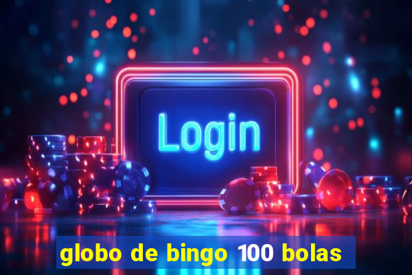 globo de bingo 100 bolas