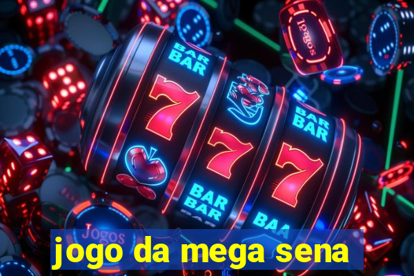 jogo da mega sena