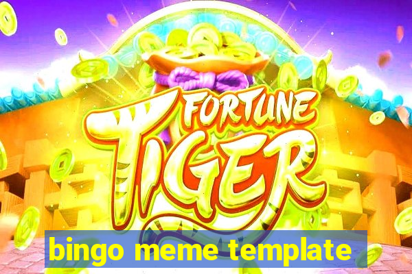 bingo meme template