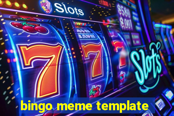 bingo meme template