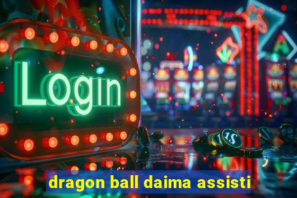 dragon ball daima assisti