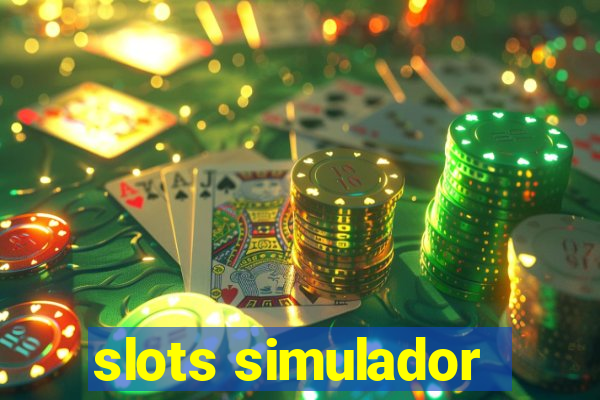 slots simulador