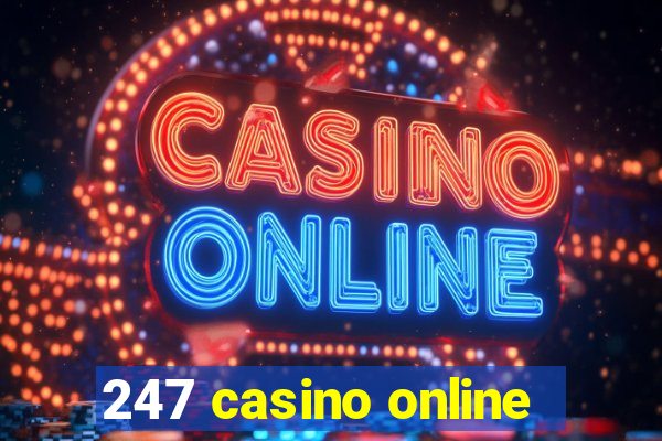 247 casino online