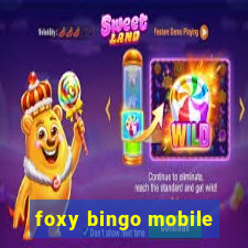 foxy bingo mobile