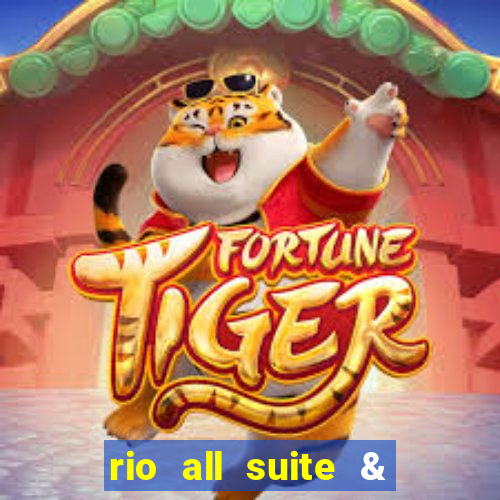 rio all suite & casino hotel