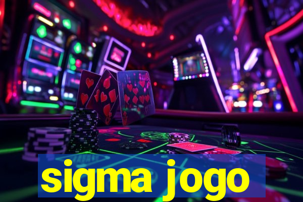 sigma jogo