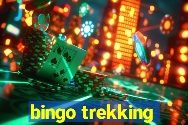 bingo trekking