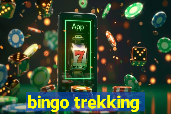 bingo trekking