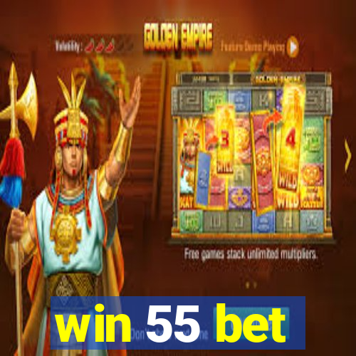 win 55 bet