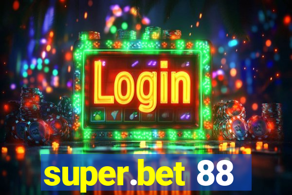 super.bet 88