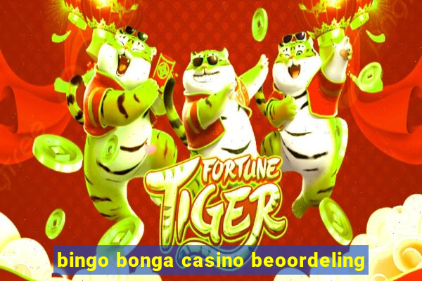 bingo bonga casino beoordeling