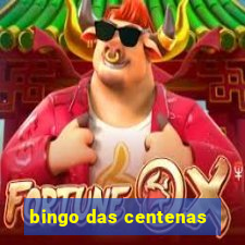 bingo das centenas