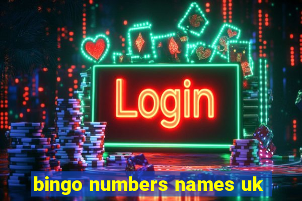 bingo numbers names uk