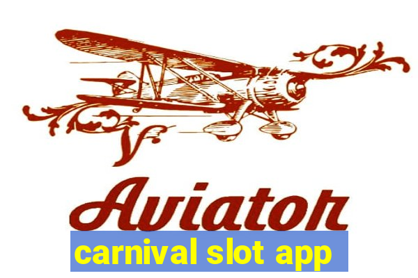 carnival slot app