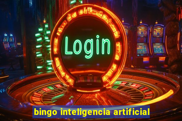 bingo inteligencia artificial