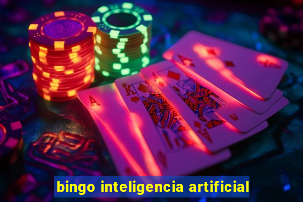 bingo inteligencia artificial