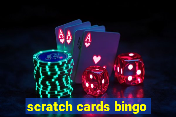 scratch cards bingo