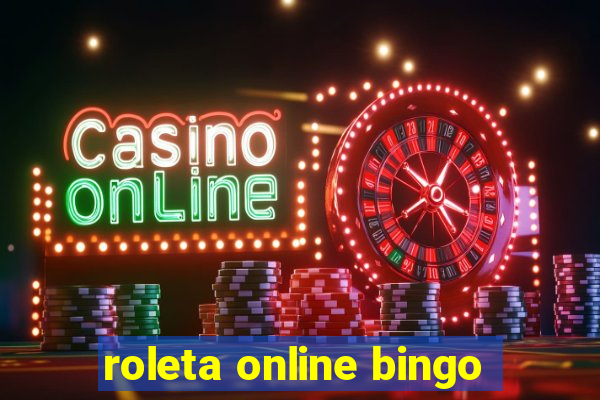 roleta online bingo