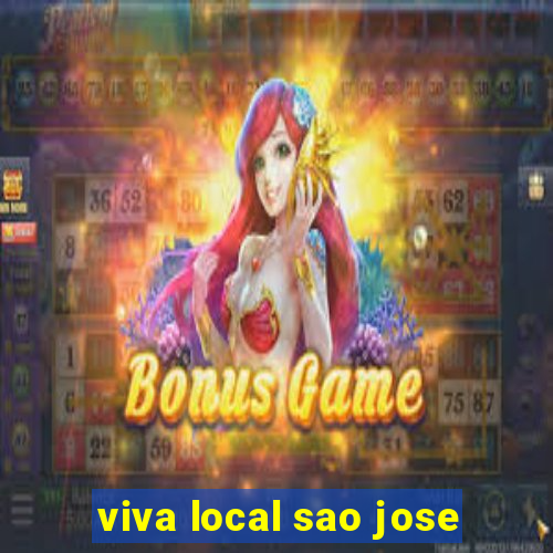 viva local sao jose