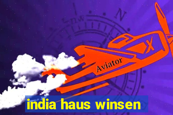 india haus winsen