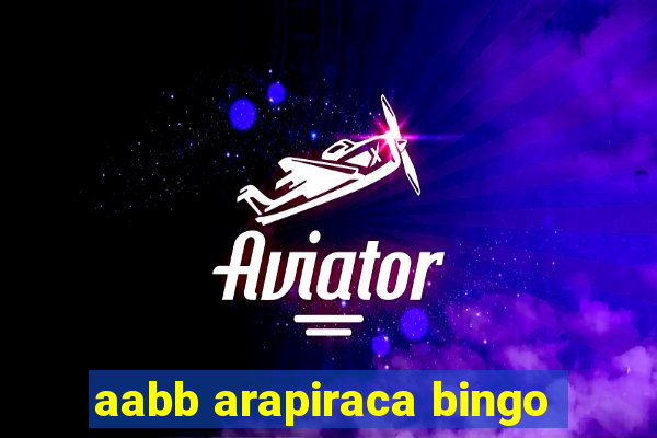 aabb arapiraca bingo