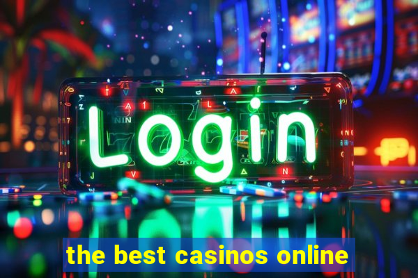 the best casinos online